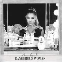 Dangerous Woman (Japanese Import) album art