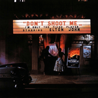 Don’t Shoot Me I’m Only the Piano Player album art