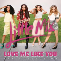 Love Me Like You (The Collection) album art