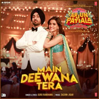  Main Deewana Tera (From ”Arjun Patiala”) - Single album art