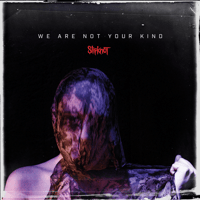 We Are Not Your Kind album art