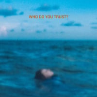 Who Do You Trust? album art
